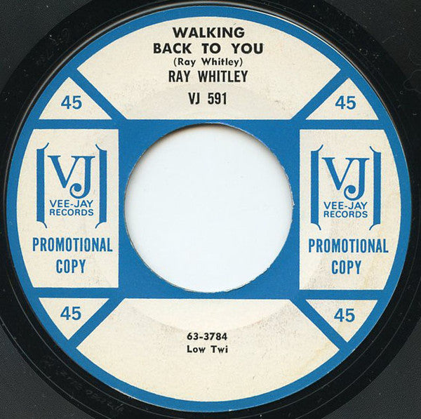 Ray Whitley (2) : Walking Back To You (7", Promo)