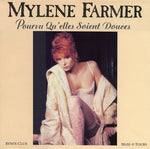 Mylène Farmer : Pourvu Qu'elles Soient Douces (12", Maxi)