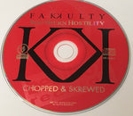 Fakkulty : Southern Hostility Chopped & Skrewed (CD, Album, Mixed)