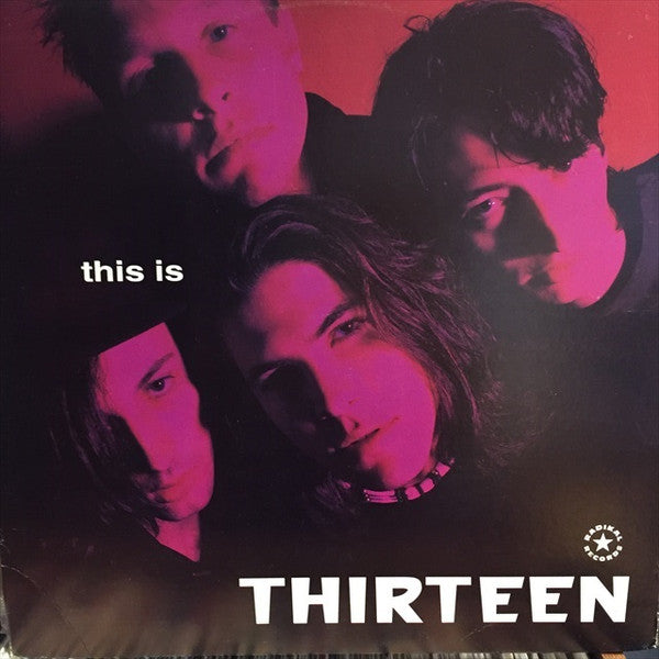 Thirteen (12) : This Is Thirteen (12", EP)