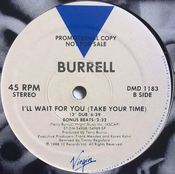 Burrell : I'll Wait For You (Take Your Time) (12", Promo)