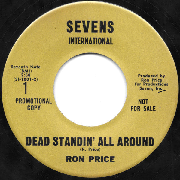 Ron Price (5) : Dead Standin' All Around / In The Morning (7", Promo)
