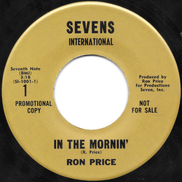 Ron Price (5) : Dead Standin' All Around / In The Morning (7", Promo)
