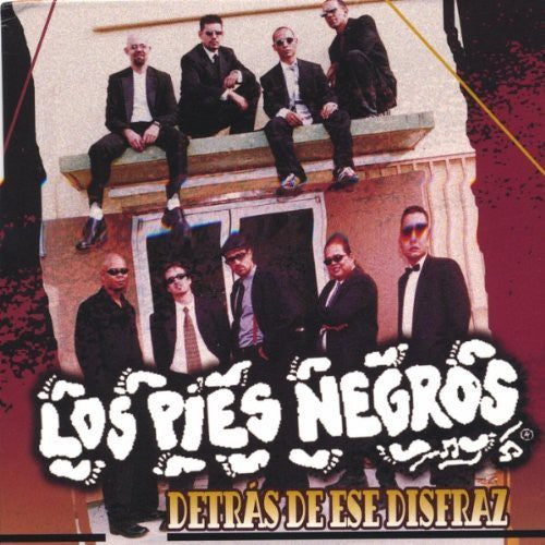 the album cover for Los Pies Negros - Detras de Ese Disfraz
