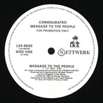 Consolidated : Message To The People (12", Promo)