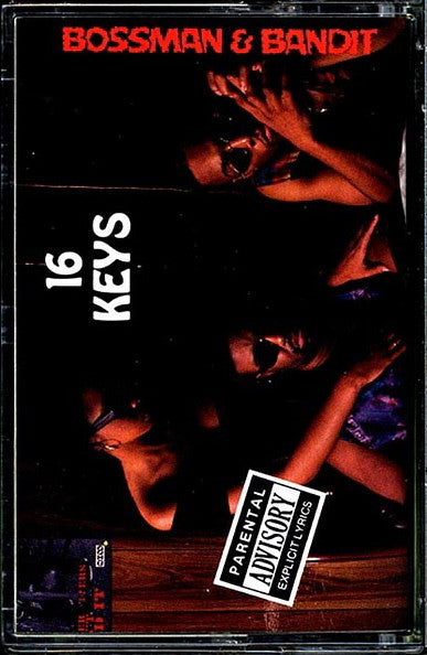 Bossman & Bandit : 16 Keys (Cass, Album)