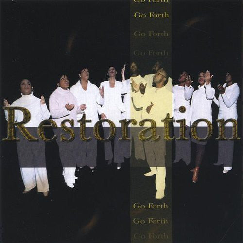 the album cover for Restoration - Go Forth