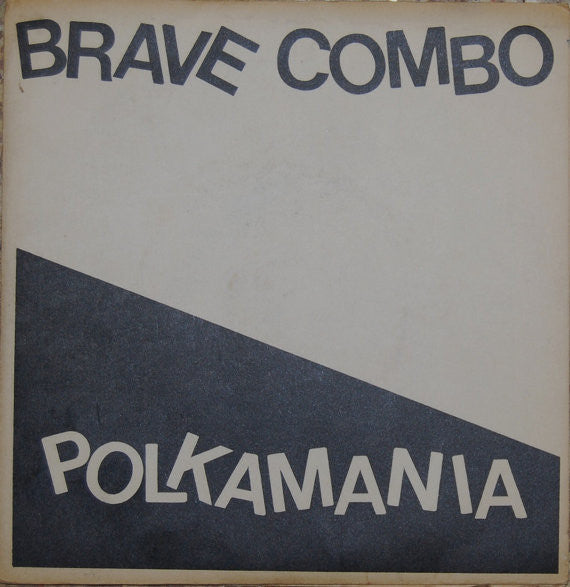Brave Combo : Polkamania (2x7", EP)