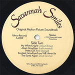 Various : Savannah Smiles (Original Motion Picture Soundtrack) (LP, Album)