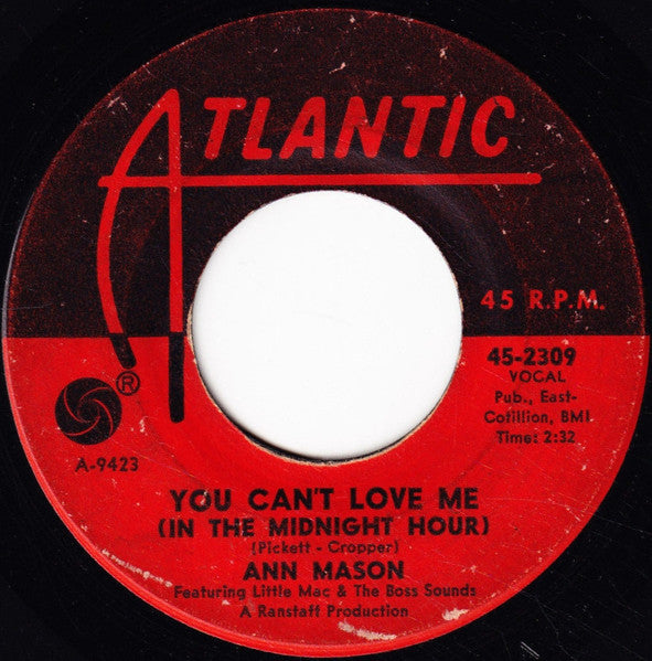 Ann Mason & Little Mac & The Boss Sounds : You Can't Love Me (In The Midnight Hour) (7", Single)