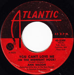 Ann Mason & Little Mac & The Boss Sounds : You Can't Love Me (In The Midnight Hour) (7", Single)