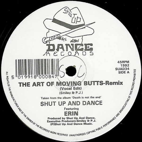 Shut Up And Dance* Featuring Erin* : The Art Of Moving Butts (Remix) (12")