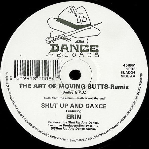 Shut Up And Dance* Featuring Erin* : The Art Of Moving Butts (Remix) (12")