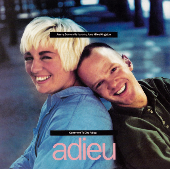 Jimmy Somerville Featuring June Miles Kingston* : Comment Te Dire Adieu (12", Single)