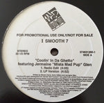 I Smooth 7* Featuring Jermaine "Mista Mad Pup" Glenn* : Coolin' In Da Ghetto (12", Single, Promo)