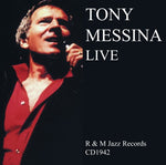 the album cover for Tony Messina - Tony Messina Live