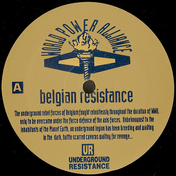 Underground Resistance : Belgian Resistance (12", S/Sided, Etch)
