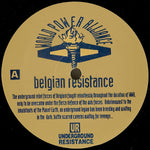 Underground Resistance : Belgian Resistance (12", S/Sided, Etch)