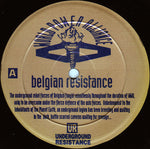 Underground Resistance : Belgian Resistance (12", S/Sided, Etch)