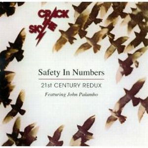 Crack The Sky Featuring John Palumbo : Safety In Numbers: 21st Century Redux (CD, Album)