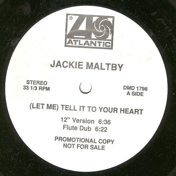 Jackie Maltby : (Let Me) Tell It To Your Heart (12", Promo)