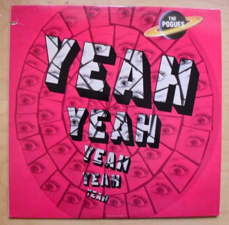 The Pogues : Yeah, Yeah, Yeah, Yeah, Yeah (12", Maxi, Spe)