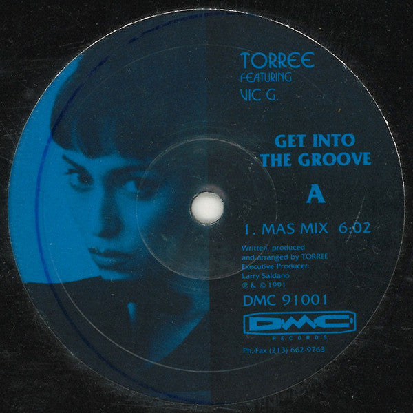 Torree : Get Into The Groove (Feat. Vic G.) (12")