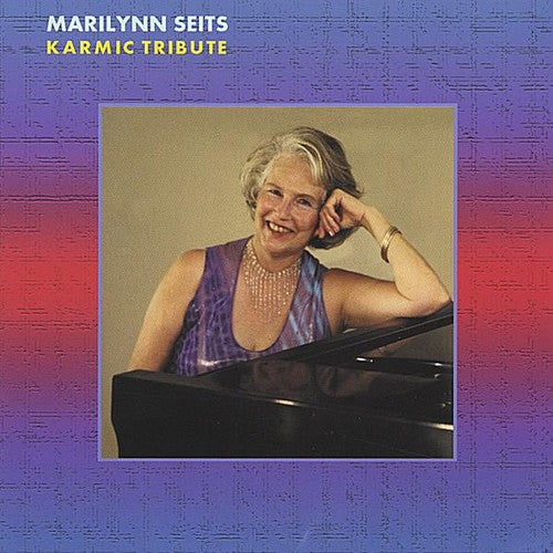the album cover for Marilynn Seits - Karmic Tribute