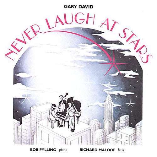 the album cover for Gary David - Never Laugh at Stars