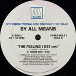 By All Means : The Feeling I Get(12", Promo)