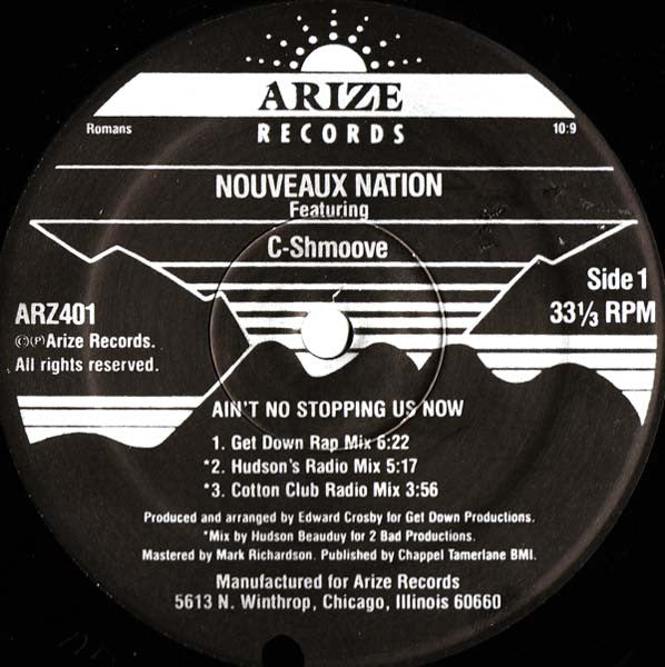 Nouveaux Nation Featuring C-Shmoove : Ain't No Stopping Us Now (12")
