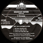 Nouveaux Nation Featuring C-Shmoove : Ain't No Stopping Us Now (12")