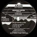Nouveaux Nation Featuring C-Shmoove : Ain't No Stopping Us Now (12")
