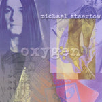 the album cover for Mike Staertow - Oxygen