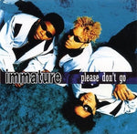 Immature : Please Don't Go / We Got It (CD, Single, Car)