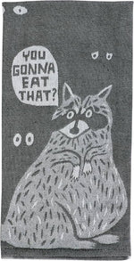 Blue Q Cotton Dish Towel - You Gonna Eat That?