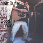 the album cover for Matt Butler - Good Options