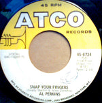 Al Perkins (2) : Snap Your Fingers / Nothing Is Impossible (7", Single, PL)