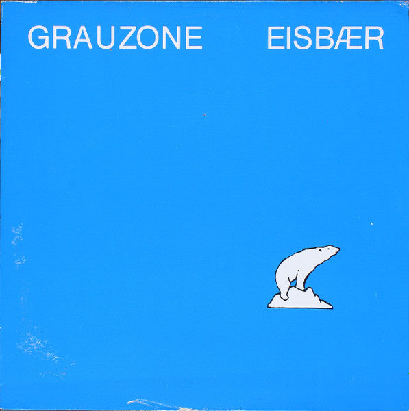 Grauzone : Eisbær (12", Single, RE)