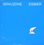 Grauzone : Eisbær (12", Single, RE)