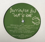 Barrington Hall : Can't Go Home (12")
