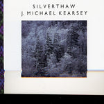 the album cover for J. Michael Kearsey - Silverthaw