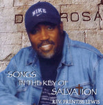 the album cover for Rev. Prentiss Lewis - Songs in the Key of Salvation