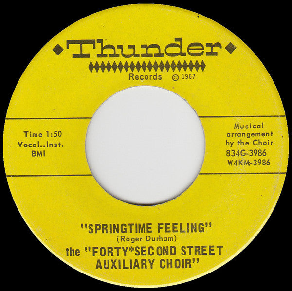 Forty Second Street Auxiliary Choir : Springtime Feeling / You Ask Why (7")