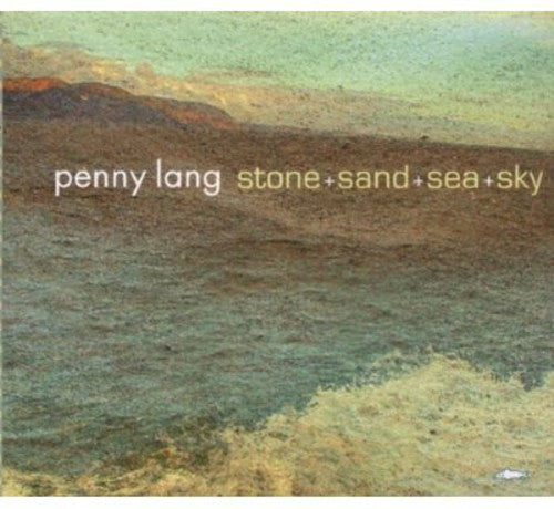 the album cover for Penny Lang - Stone+Sand+Sea+Sky