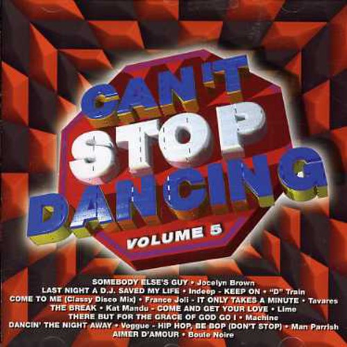 Various Artists - Can't Stop Dancing, Vol. 5 (CD)