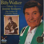 the album cover for Billy Walker - Tribute to Jimmie Rodgers