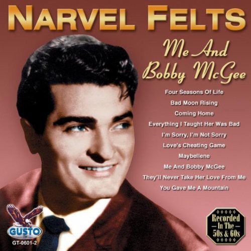 the album cover for Narvel Felts - Me and Bobby McGee