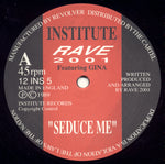 Rave 2001 Featuring Gina : Seduce Me (12")