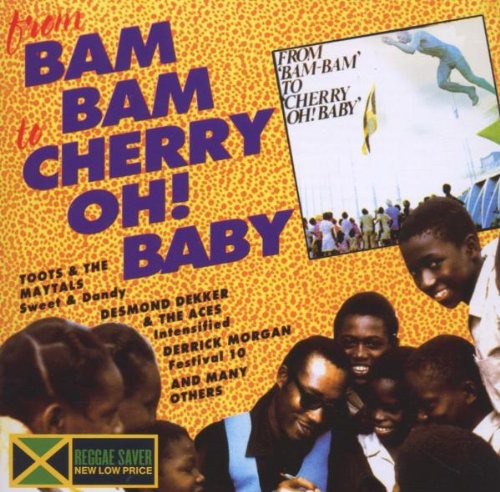 ヴァリアス・アーティスト - From Bam Bam to Cherry Oh Baby (CD)